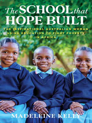 cover image of The School That Hope Built
